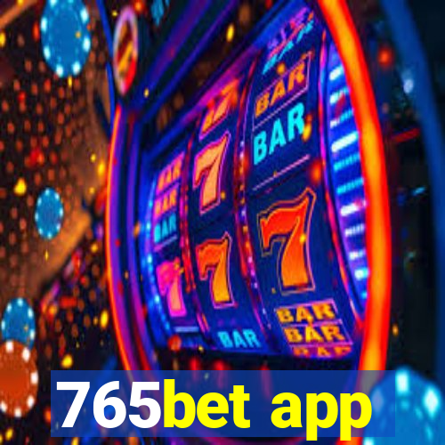 765bet app